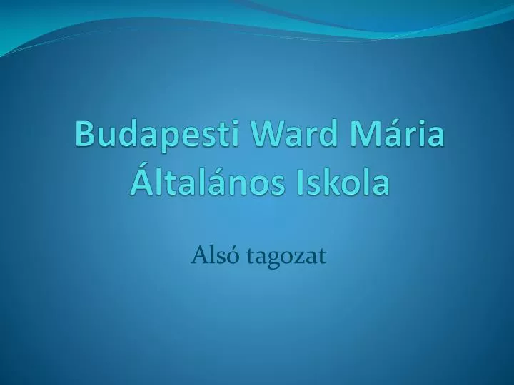 budapesti ward m ria ltal nos iskola