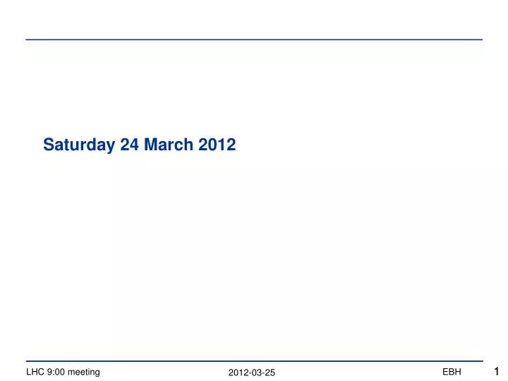 saturday 24 march 2012
