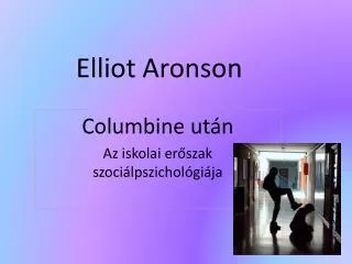 elliot aronson