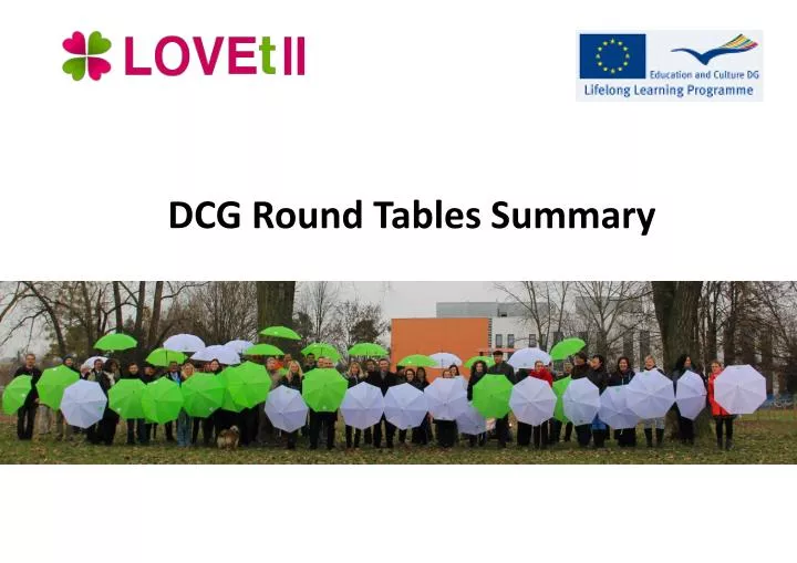 dcg round tables summary