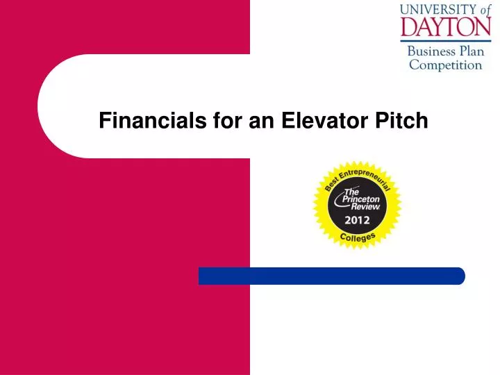 financials for an elevator pitch