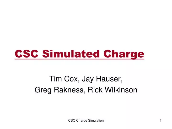 csc simulated charge