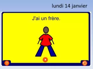 l undi 14 janvier