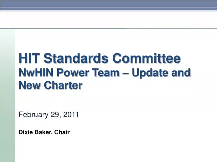 hit standards committee nwhin power team update and new charter february 29 2011