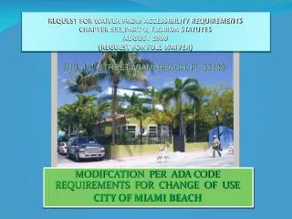 MODIFCATION PER ADA CODE REQUIREMENTS FOR CHANGE OF USE CITY OF MIAMI BEACH