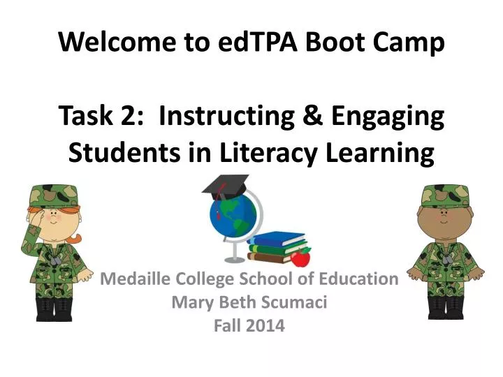 welcome to edtpa boot camp task 2 instructing engaging students in literacy learning