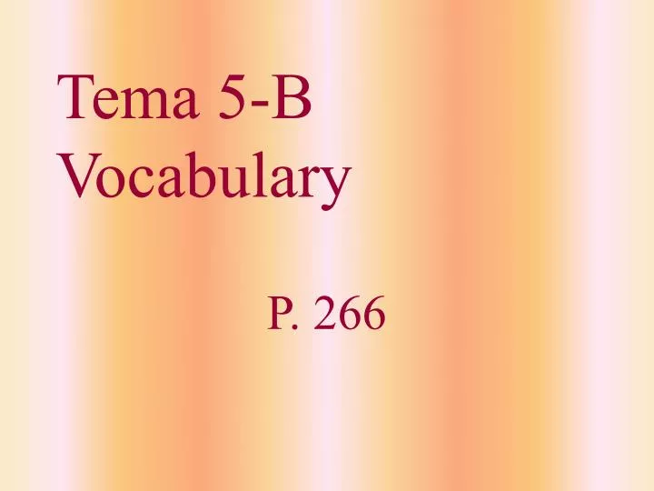 tema 5 b vocabulary