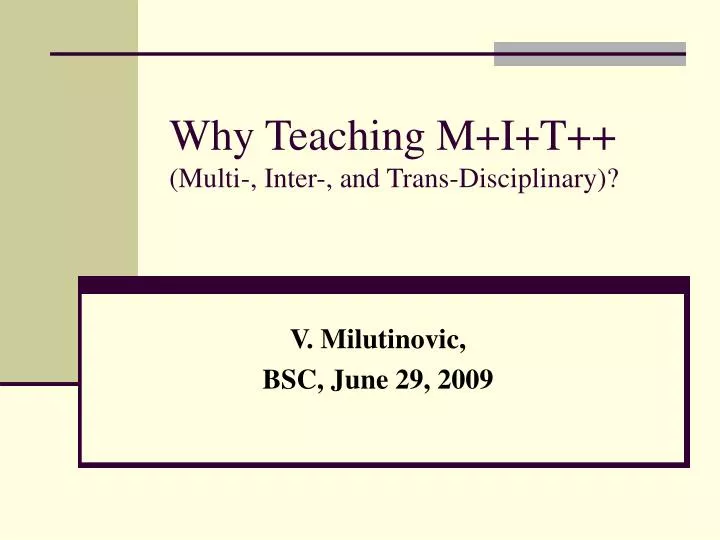 why teaching m i t multi inter and trans disciplinary