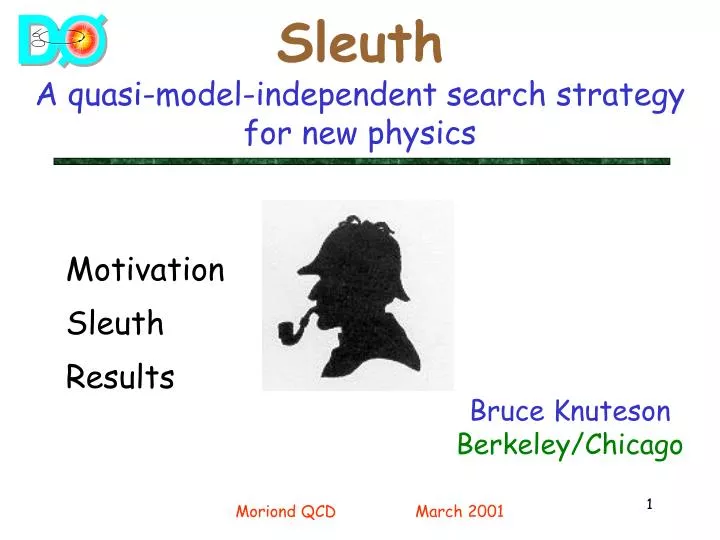 sleuth a quasi model independent search strategy for new physics