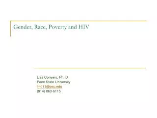 Gender, Race, Poverty and HIV