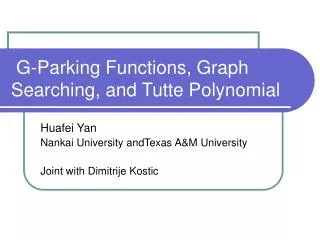 G-Parking Functions, Graph Searching, and Tutte Polynomial