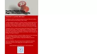 Pinned Down: Pinterest in Advising Maggie J. Gilchrest- Dunnam &amp; Melissa Aday