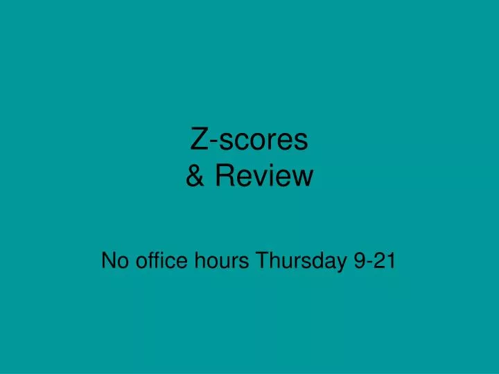 z scores review