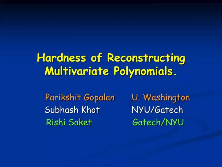hardness of reconstructing multivariate polynomials