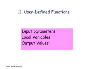11. User-Defined Functions