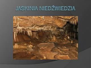 jaskinia nied wiedzia