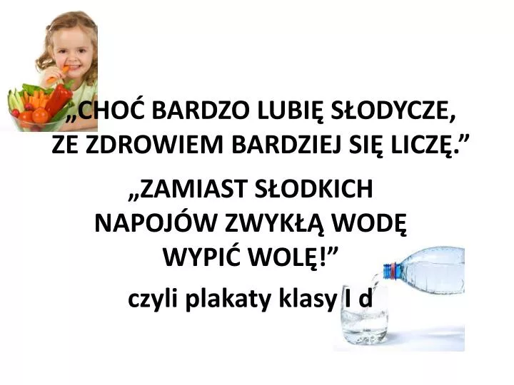 cho bardzo lubi s odycze ze zdrowiem bardziej si licz