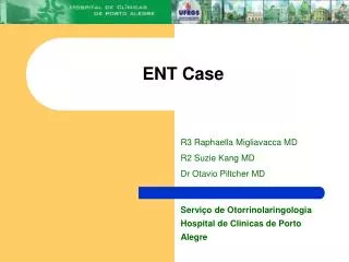 ENT Case