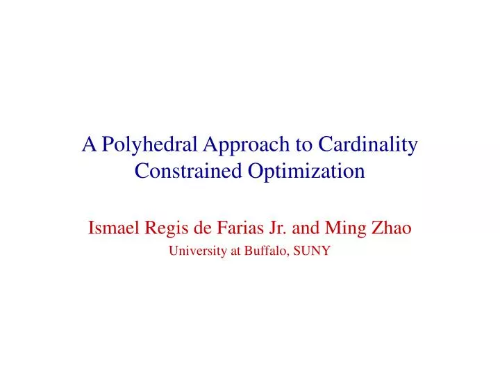 a polyhedral approach to cardinality constrained optimization