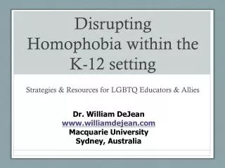 Disrupting Homophobia within the K-12 setting