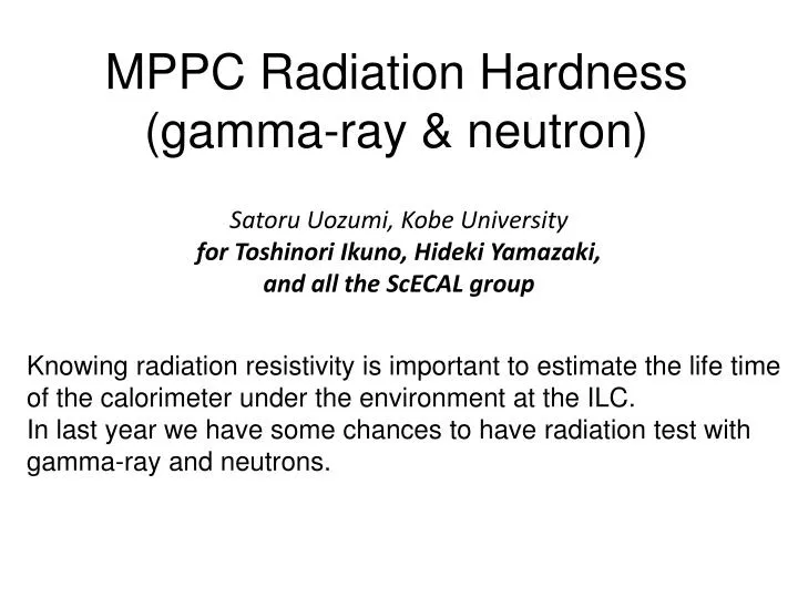 mppc radiation hardness gamma ray neutron