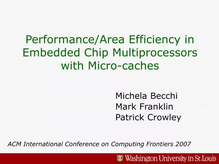 performance area efficiency in embedded chip multiprocessors with micro caches