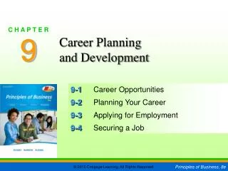 9-1	 Career Opportunities 9-2	 Planning Your Career 9-3	 Applying for Employment