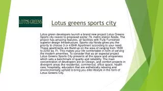 Lotus greens sports city