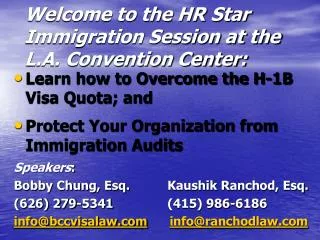 Welcome to the HR Star Immigration Session at the L.A. Convention Center: