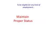 Maintain Proper Status - slide 1
