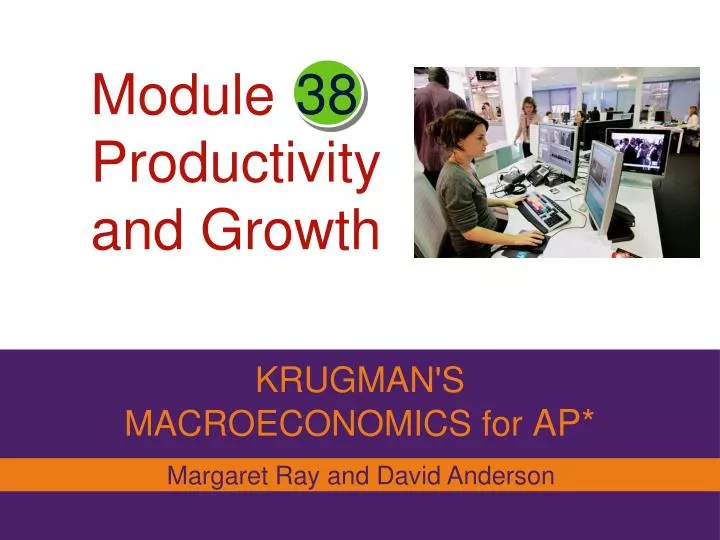 module productivity and growth