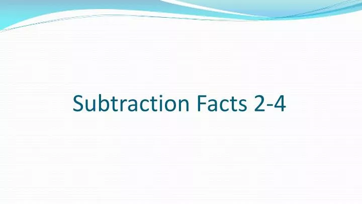 subtraction facts 2 4