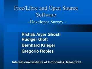 Free/Libre and Open Source Software