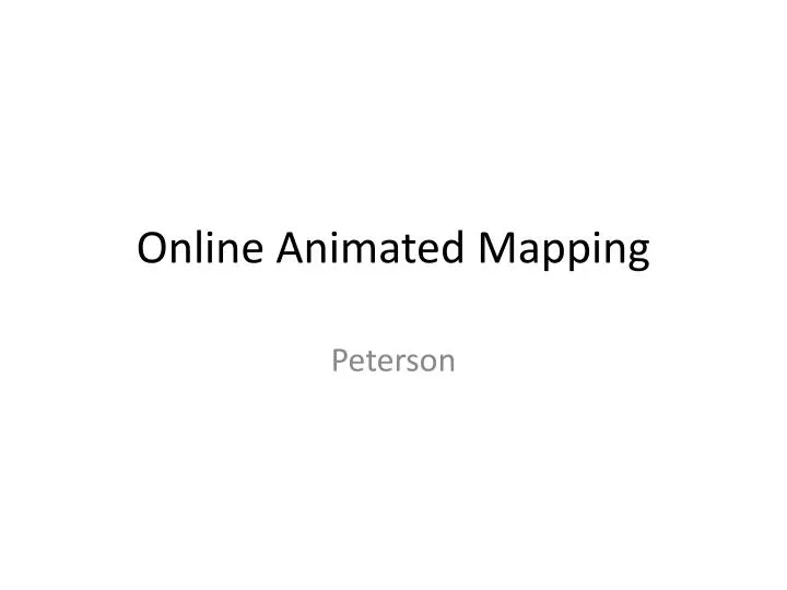 online animated mapping