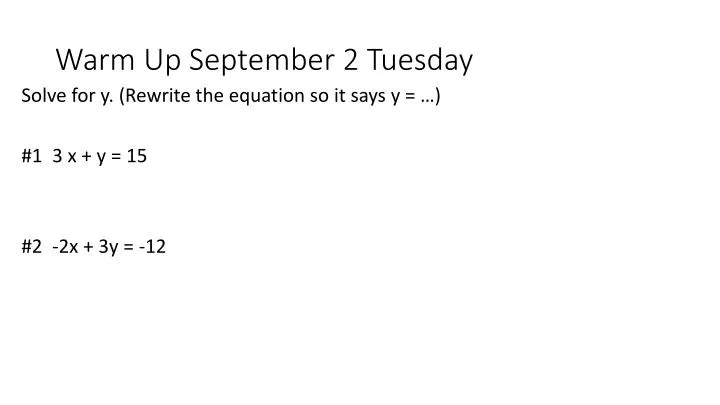 warm up september 2 tuesday