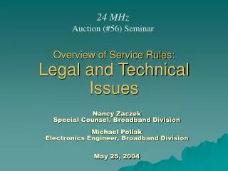 Overview of Service Rules: Legal and Technical Issues
