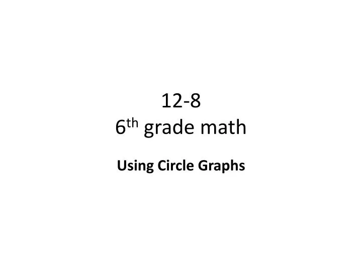 12 8 6 th grade math