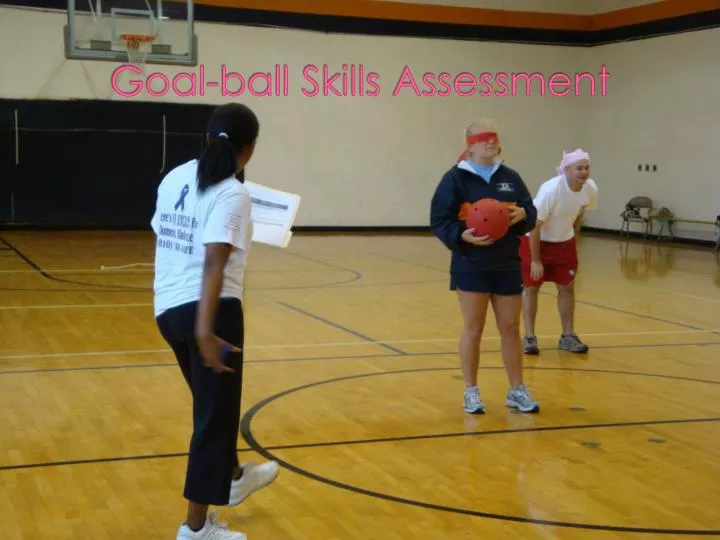 goal ball skills assessment