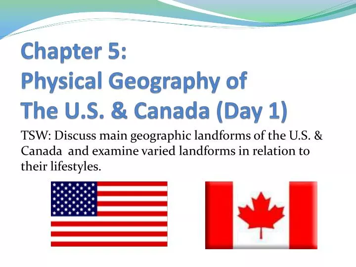 chapter 5 physical geography of the u s canada day 1