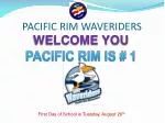 PACIFIC RIM WAVERIDERS - slide 1