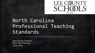 North Carolina Professional Teaching Standards