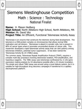 Siemens Westinghouse Competition Math : Science : Technology National Finalist