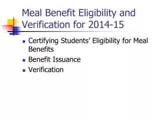 Meal Benefit Eligibility and Verification for 2014-15