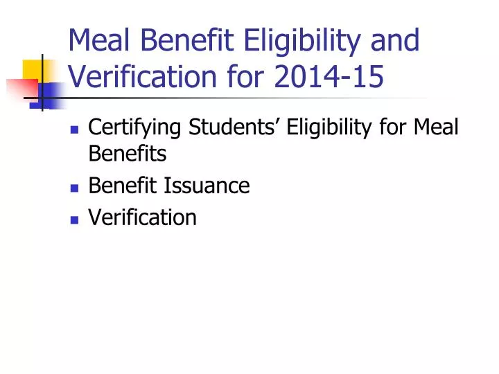 meal benefit eligibility and verification for 2014 15