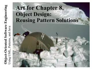 Art for Chapter 8, Object Design: Reusing Pattern Solutions