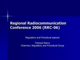Regional Radiocommunication Conference 2006 (RRC-06)