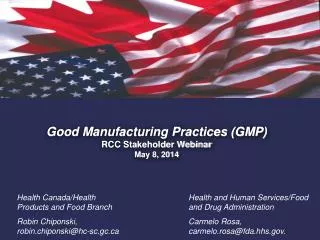 Good Manufacturing Practices (GMP) RCC Stakeholder Webinar May 8, 2014