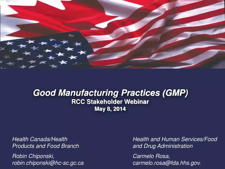 good manufacturing practices gmp rcc stakeholder webinar may 8 2014