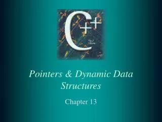 Pointers &amp; Dynamic Data Structures