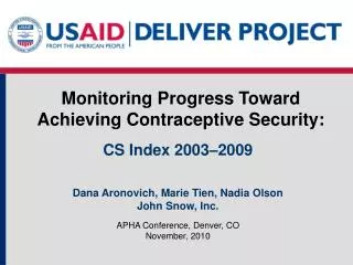Monitoring Progress Toward Achieving Contraceptive Security: